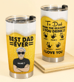 Personalized Fathers Day Tumbler, Gift For Dad From Daughter Son, Best Dad Ever I Love You Tumbler