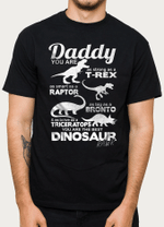 Fathers Day Tshirt, Gift For Dad From Daughter & Son, Daddy You Are The Best Dinosaur Tshirt