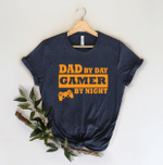 Fathers Day Tshirt, Gift For Dad From Daughter & Son, Dad by Day, Gamer by Night Tshirt