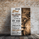 Personalized Fathers Day Canvas, Gift For Dad From Daughter Son, You Laid Eyes To Dad Canvas