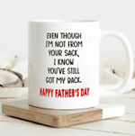 Fathers Day Mug, Gift For Bonus Dad From Daughter And Son, You've Still Got My Back Mug