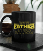 Best Father In The Galaxy Black Mug, Fathers Day Mug, Gift For Dad From Daughter And Son