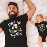 Our First Fathers Day Together T-shirt & Baby Onesie, Dad and Baby Matching Shirts, Father and Son/ Daughter, Father's Day Gift