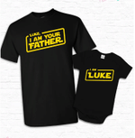 I am Your Father Matching Shirts, Dad and Baby Matching Shirts, Father and Son/ Daughter, Father's Day Gift