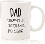 Dad I Got You A Mug Funny Coffee Mug, Fathers Day Mug, Gift For Father From Daughter And Son