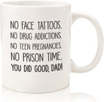 You Did Good Dad Funny Coffee Mug, Fathers Day Mug, Gift For Father From Daughter And Son