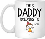 This Daddy belongs to Kids Funny Coffee Mug, Fathers Day Mug, Gift For Dog Dad From Daughter Son
