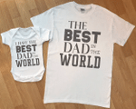 The Best Dad In The World Matching Set, Dad and Baby Matching Shirts, Father and Son/ Daughter, Father's Day Gift