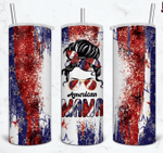 American Mama Tumbler, Fourth Of July, Independence Day Skinny Tumbler