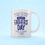 Dad Please Can I Borrow A Tenner Father's Day Mug