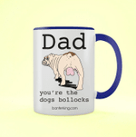 You're The Dogs Bollocks Father's Day Accent Mug