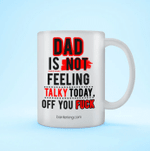 Dad Not Talky Father's Day Mug