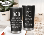 Personalized Thank You For Teaching Me How To Be A Man Tumbler, Fathers Day Tumbler, Gift For Dad From Daughter Son