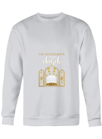 Bless You Boys On Sunday We Go To Church Hoodie Sweatshirt Long Sleeve T-Shirt Ladies Youth For Men And Women