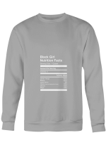 Black Girl Nuitrition Fact Hoodie Sweatshirt Long Sleeve T-Shirt Ladies Youth For Men And Women