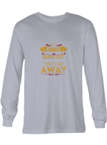Burn Out Fade Away It_s Better Burn Out Than Fade Away Hoodie Sweatshirt Long Sleeve T-Shirt Ladies Youth For Men And Women
