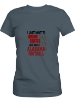 Coffee Alabama Just Want To Drink Coffee Alabama Crimson Tide