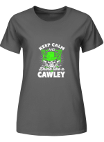 Cawley Keep Calm _ Drink Like A Cawley Hoodie Sweatshirt Long Sleeve T-Shirt Ladies Youth For Men And Women