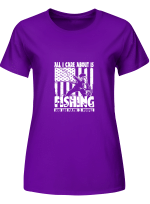 Fishing All I Care About Is Fishing And Like Maybe 3 People T shirts for men and women