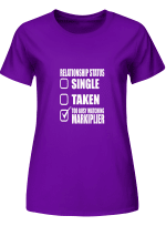 Markiplier Relationship Status Too Busy Watching Markiplier T shirts for men and women
