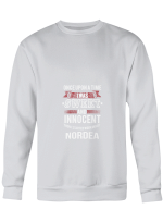 Nordea I Was Sweet And Innocent Then Started Working At Nordea T shirts men and women