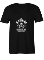 Goonies Pirate The Goonies Never Say Die Astoria Oregon T shirts for men and women
