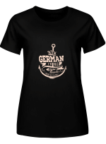 German It_s A German Thing You Wouldn_t Understand T shirts for men and women