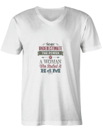 HdM Woman Never Underestimate The Power Woman Studied At HdM T shirts for men and women
