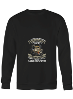 Paratrooper Blood Sweat Tears I Own It Title Paratrooper T shirts men and women