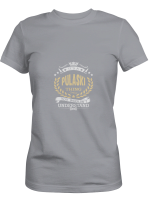 Pulaski It_s A Pulaski Thing You Wouldn_t Understand T shirts for men and women