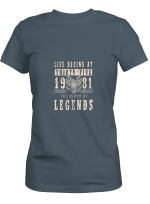 1981 The Birth Of Legends T-Shirt For Men And Women
