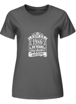 1986 Made In 1986 30 Years Of Being Awesome T-Shirt For Men And Women
