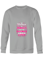 1960 Woman No Woman Is Perfect Except Those Born In 1960 T-Shirt For Men And Women