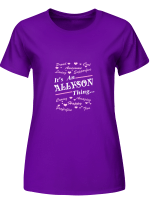 Allyson It_s An Allyson Thing All Styles Shirt For Men And Women