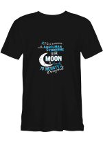Angelman Syndrome Love Someone With Angelman Syndrome To The Moon _ Back All Styles Shirt For Men And Women