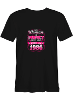 Perfect Woman Born In 1986 Woman T shirts for biker