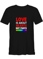 Love Is About Hearts Not Parts LGBT National Equality March T shirts for biker