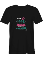 Made in 1994 of Being Awesome 1994 T shirts for biker