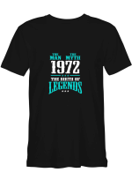 The Man The Myth The Birth of Legends 1972 T shirts (Hoodies, Sweatshirts) on sales