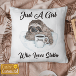 Just A Girl Who Love Sloths Personalized Pillow Case Cover