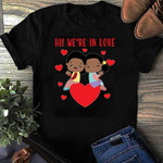 Hi! We're in Love Valentine 2D T-shirt