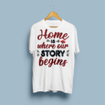 Home Where Our Story Begins 2D T-shirt 02