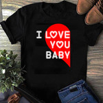I Love You Babe, I Love You Too 2D Valentine Couple T-Shirt Black Ver
