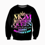 MOM YOU ARE THE QUEEN. HAPPY MOTHER'S DAY CLOTHES VER 3.0