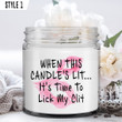 When This Candle's Lit, It's Time To Lick My Clit Candle Personalized Wedding Anniversary Gift For Wife