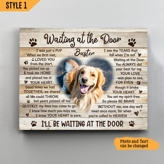 Waiting At The Door Dog Poem Printable - Personalized Dog Memorial Canvas Poster Framed Print