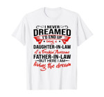 A DAUGHTER IN LAW FREAKIN' AWESOME FATHER GIFT T-Shirt