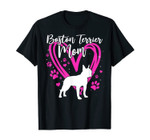 Cute Boston Terrier Mom For Mother's Day Gift T-Shirt