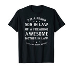 Mens Proud Son In Law Of A Freaking Awesome Mother In Law Gift T-Shirt
