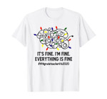 Everything Is Fine Christmas Lights 4th Grade Teacher Xmas T-Shirt